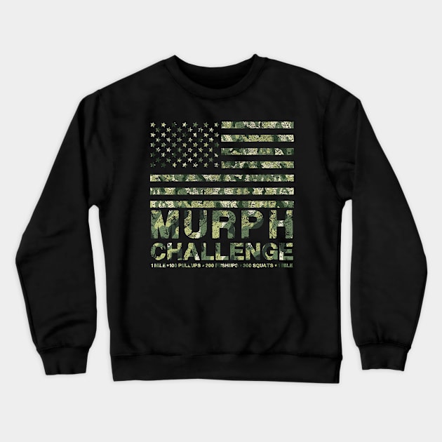 Memorial Day Murph challenge 2021 army us flag Crewneck Sweatshirt by zrika